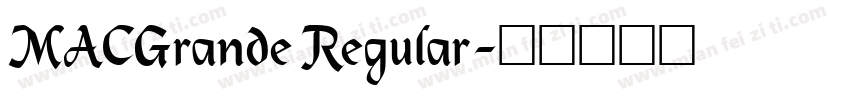MACGrande Regular字体转换